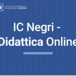 IC NEGRI DIDATTICA ONLINE - LINK ACCESSO